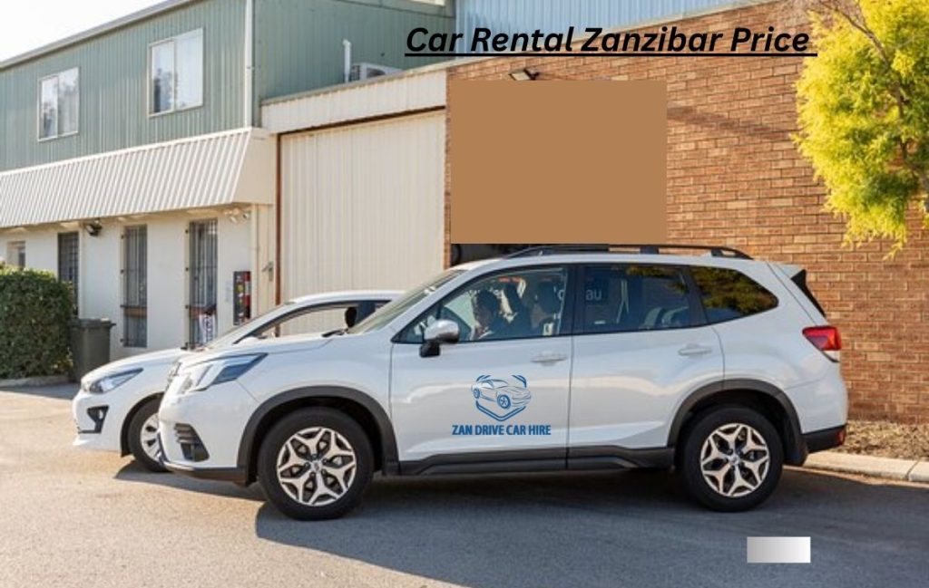 Car Rental Zanzibar Price Per Day | Cheap & Reliable Cars